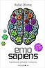 Emo Sapiens. Harmonia emocji i rozumu