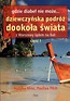 Gdzie diabeł nie może... Dziewczyńska podróż.. Aud