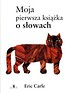Moja pierwsza książka o słowach