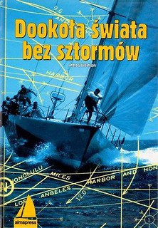 Dookoła świata bez sztormów
