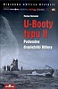 U-Booty typu II. Podwodne drapieżniki Hitlera