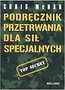 Podręcznik przetrwania dla sił specjalnych w. 2013