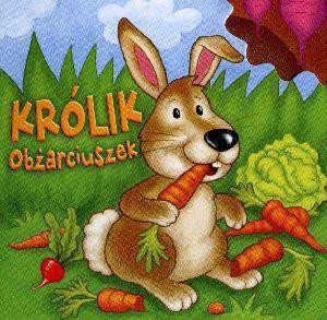 Królik Obżarciuszek