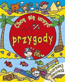 Chcę się uczyć: przygody. Narysuj i zetrzyj