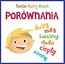 Bardzo mądry maluch. Porównania