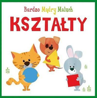 Bardzo mądry maluch. Kształty