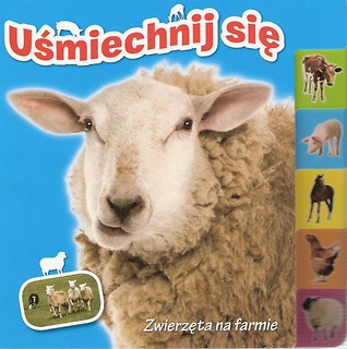 Uśmiechnij się - Zwierzęta na farmie