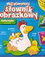 Mój pierwszy słownik obrazkowy - Zwierzęta