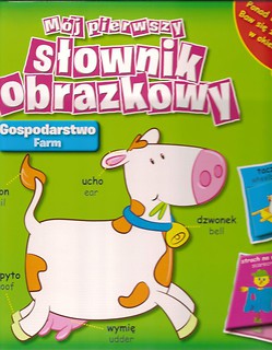 Mój pierwszy słownik obrazkowy - Gospodarstwo