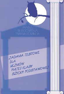 Zadania testowe dla uczniów 5 kl. SP