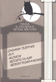 Zadania testowe dla uczniów 6 kl. SP