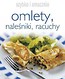 Szybko i smacznie - Omlety, naleśniki, racuchy
