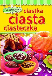 Ciastka, ciasta, ciasteczka