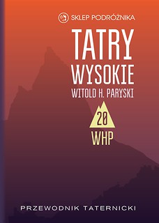 Tatry Wysokie. Przewodnik taternicki t. 20