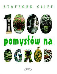 1000 pomysłów na ogród