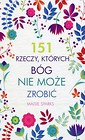 151 rzeczy których Bóg nie może zrobić