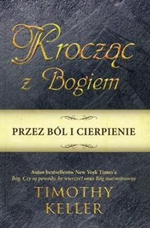 Krocząc z Bogiem przez b&oacute;l i cierpienie