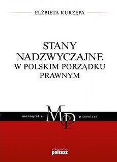 Stany nadzwyczajne w polskim porządku prawnym