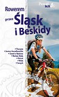 Pascal Bajk. Rowerem przez Śląsk i Beskidy