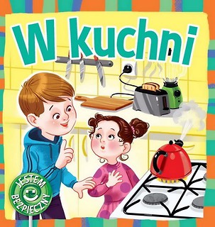 Jestem bezpieczny. W kuchni