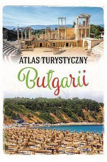 Atlas turystyczny Bułgarii