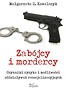 Zab&oacute;jcy i mordercy w.2017
