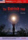 Angielski z ćwiczeniami. The Eldritch Club