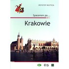 Spacerem po ... Krakowie