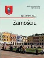 Spacerem po...  Zamościu