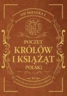Poczet królów i książąt Polski