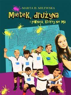 Mietek drużyna i piwnica kt&oacute;rej nie ma