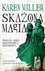 Skażona magia. Prequel serii Królotwórca, królob.