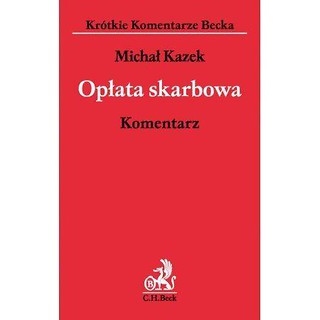 Opłata skarbowa. Komentarz