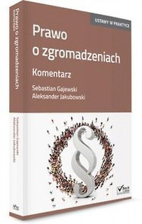 Prawo o zgromadzeniach. Komentarz