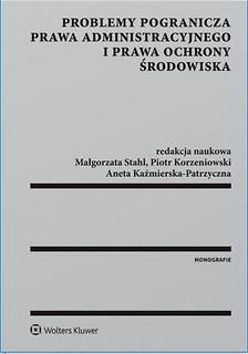 Problemy pogranicza prawa administacyjnego i...