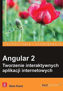 Angular 2. Tworzenie interaktywnych aplikacji int.