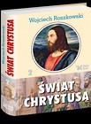 Świat Chrystusa T.2