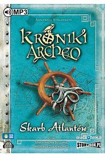 Kroniki Archeo T.2 Skarb Atlant&oacute;w audiobook
