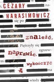 Znaleźć. Naprawić. Wykończyć