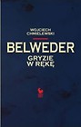 Belweder gryzie w rękę