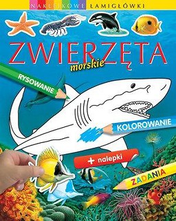 Zwierzęta morskie. Naklejkowe łamigł&oacute;wki