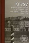 Kresy południowo-wschodnie Rzeczypospolitej pod okupacją sowiecką 1939-1941