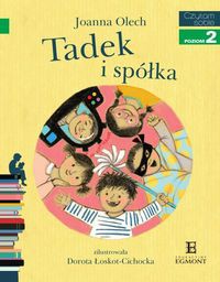 Czytam sobie Tadek i spółka