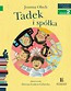 Czytam sobie Tadek i spółka
