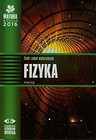 Matura 2016 Fizyka Zbiór zadań maturalnych