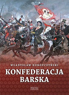 Konfederacja barska. Tom 1