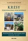 Kresy Południowo-Wschodnie