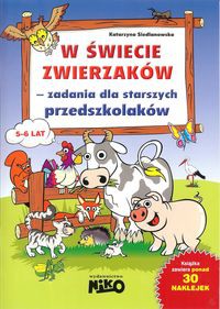 W świecie zwierzaków zadania dla starszych przedszkolaków