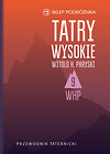 Tatry Wysokie. Przewodnik taternicki t. 9