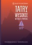 Tatry Wysokie. Przewodnik taternicki t. 7